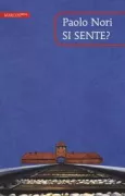 Copertina libro <b>Si sente?</b>