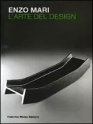Copertina libro <b>Enzo Mari: l'arte del design</b>