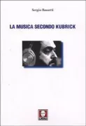Copertina libro <b>La musica secondo Kubrick</b>