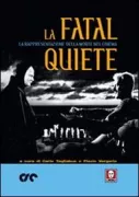 Copertina libro <b>La fatal quiete</b>