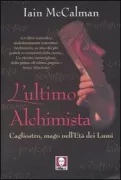 Copertina libro <b>L'ultimo alchimista<br></b>(titolo originale o altro titolo: <i>The last alchemist</i>)
