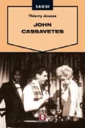Copertina libro <b>John Cassavetes</b>