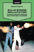Copertina libro <b>Sulle strade della fiction</b>