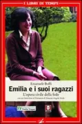 Copertina libro <b>Emilia e i suoi ragazzi</b>