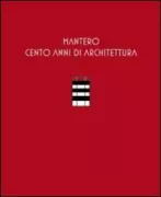 Copertina libro <b>Mantero: cento anni di architettura</b>