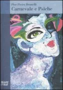 Copertina libro <b>Carnevale e psiche</b>
