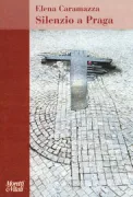 Copertina libro <b>Silenzio a Praga</b>