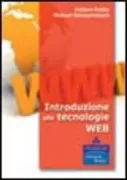 Copertina libro <b>Introduzione alle tecnologie Web<br></b>(titolo originale o altro titolo: <i>An introduction to XML and Web technologies 01</i>)