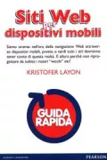 Copertina libro <b>Siti web per dispositivi mobili<br></b>(titolo originale o altro titolo: <i>Mobilizing web sites : Strategies for mobile web implementation</i>)