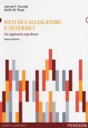 Copertina libro <b>Reti di calcolatori e Internet<br></b>(titolo originale o altro titolo: <i>Computer networking</i>)