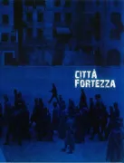 Copertina libro <b>Città fortezza</b>
