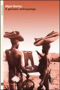Copertina libro <b>Il giovane antropologo<br></b>(titolo originale o altro titolo: <i>The innocent anthropologist</i>)