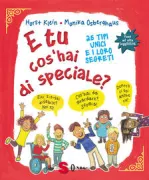 Copertina libro <b>E tu cos'hai di speciale?<br></b>(titolo originale o altro titolo: <i>Alle behindert! 25 spannende und bekannte Beeinträchtigungen in Wort und Bild</i>)