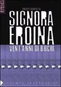 Copertina libro <b>Signora eroina</b>