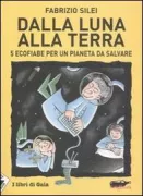 Copertina libro <b>Dalla luna alla terra</b>