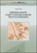 Copertina libro <b>Paesaggio agrario e assetti colturali in Molise tra Otto e Novecento</b>