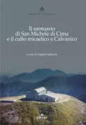 Copertina libro <b>Il santuario di San Michele di Cima e il culto micaelico a Calvanico</b>