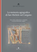 Copertina libro <b>La memoria agiografica di san Michele sul Gargano</b>