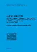 Copertina libro <b>Albino Garzetti nel centenario della nascita</b>