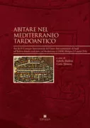 Copertina libro <b>Abitare nel Mediterraneo tardoantico</b>