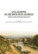 Copertina libro <b>Una lezione di archeologia globale</b>