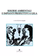 Copertina libro <b>Risorse ambientali e impianti produttivi a Gela</b>