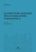 Copertina libro <b>Le strutture nascoste della legislazione tardoantica</b>