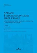 Copertina libro <b>Appiani bellorum civilium liber primus<br></b>(titolo originale o altro titolo: <i>Bella civilia</i>)