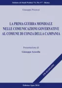 Copertina libro <b>La prima Guerra mondiale nelle comunicazioni governative al Comune di Conza della Campania</b>