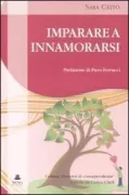 Copertina libro <b>Imparare a innamorarsi</b>