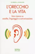 Copertina libro <b>L'orecchio e la vita</b>