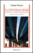 Copertina libro <b>La città degli affari</b>