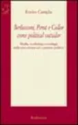 Copertina libro <b>Berlusconi, Perot e Collor come political outsider</b>