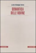 Copertina libro <b>Semantica delle rovine</b>