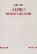 Copertina libro <b>Il capitale<br></b>(titolo originale o altro titolo: <i>Explication et reconstruction du Capital</i>)