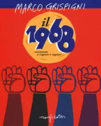 Copertina libro <b>Il 1968 raccontato a ragazze e ragazzi</b>