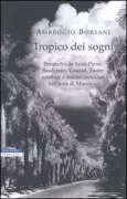 Copertina libro <b>Tropico dei sogni</b>
