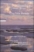 Copertina libro <b>Una vita incerta<br></b>(titolo originale o altro titolo: <i>Ungefähre Landschaft</i>)
