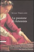Copertina libro <b>La passione di Artemisia<br></b>(titolo originale o altro titolo: <i>The passion of Artemisia</i>)