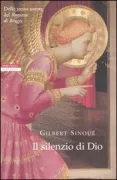 Copertina libro <b>Il silenzio di Dio<br></b>(titolo originale o altro titolo: <i>Les silences de Dieu</i>)
