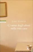 Copertina libro <b>Ci sono degli ebrei nella mia casa<br></b>(titolo originale o altro titolo: <i>There are jews in my house. -</i>)