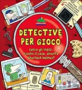 Copertina libro <b>Detective per gioco<br></b>(titolo originale o altro titolo: <i>How to be a detective</i>)