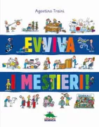 Copertina libro <b>Evviva i mestieri!</b>