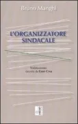 Copertina libro <b>L'organizzatore sindacale</b>
