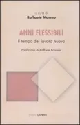 Copertina libro <b>Anni flessibili</b>