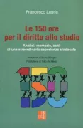 Copertina libro <b>Le 150 ore per il diritto allo studio</b>
