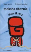 Copertina libro <b>Moksha dharma</b>