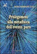 Copertina libro <b>Prolegomeni alla Metafisica dell'Evento Puro</b>