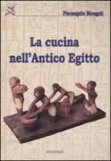 Copertina libro <b>La cucina nell'antico Egitto</b>