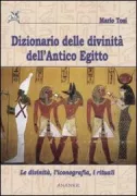 Copertina libro <b>Dizionario delle divinità dell'antico Egitto</b>